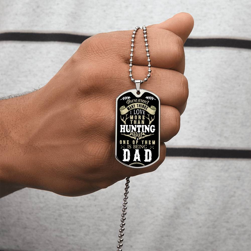 Hunting Dad - Dog Tag