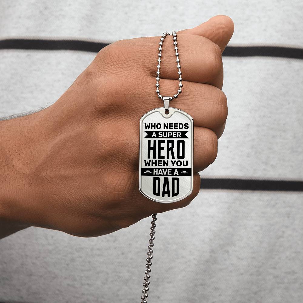 Super Hero Dad - Dog Tag