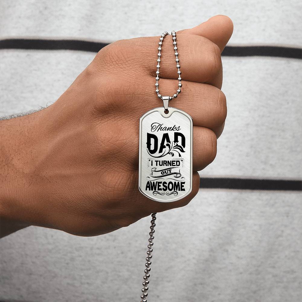 Thanks Dad - Dog Tag