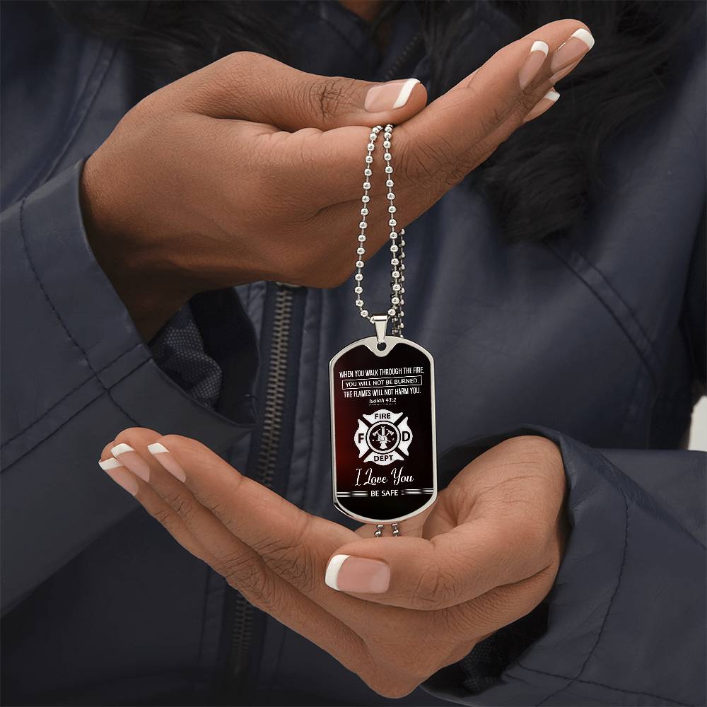 Walk Through Fire - Dog Tag