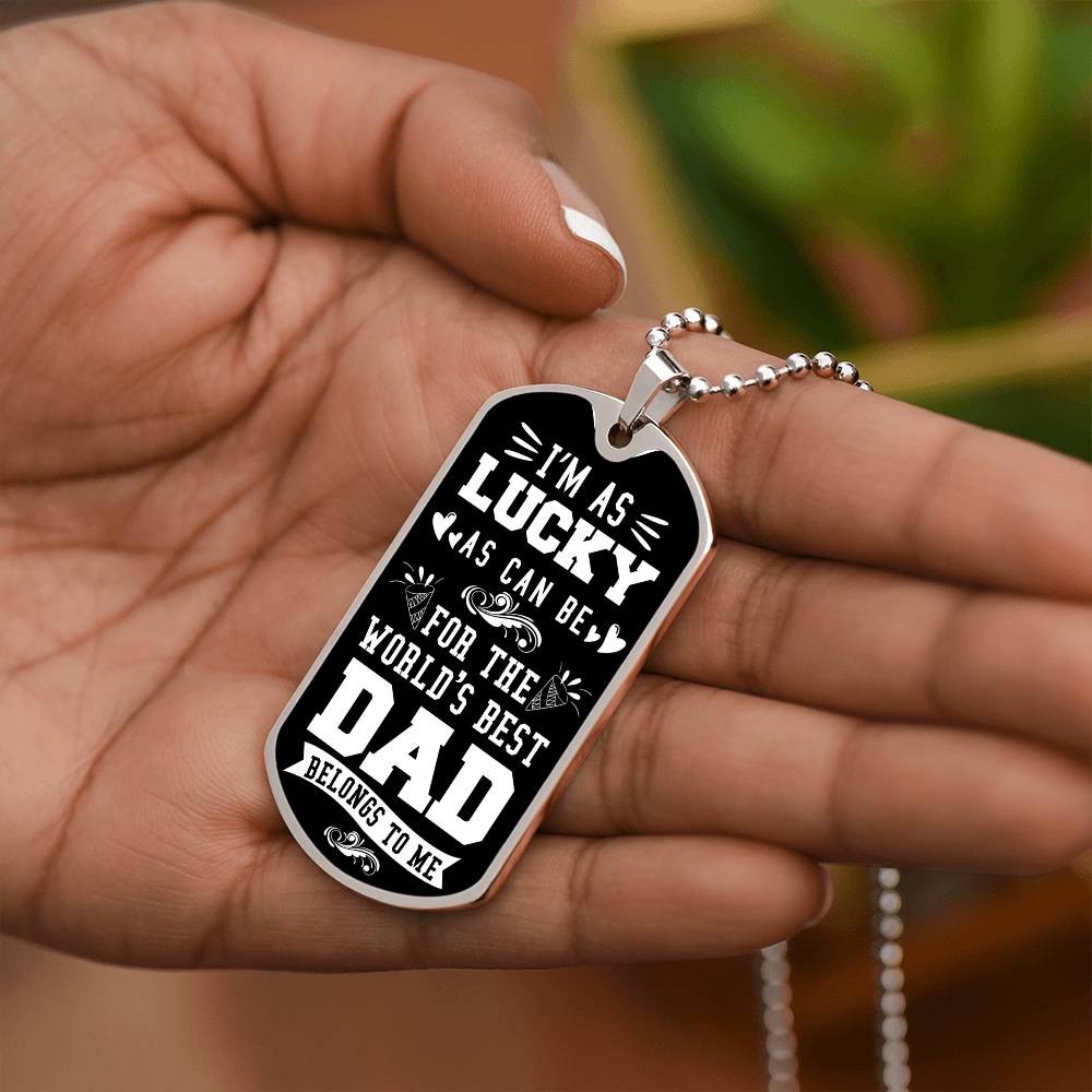 World's best Dad- Dog Tag