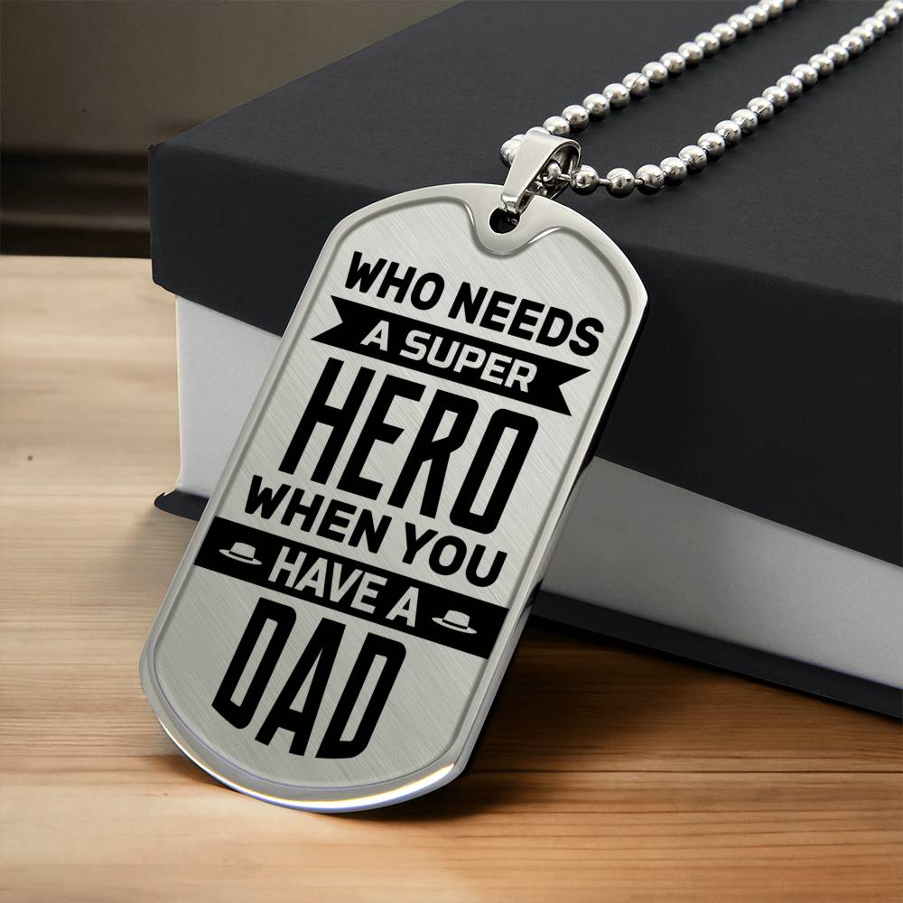 Super Hero Dad - Dog Tag