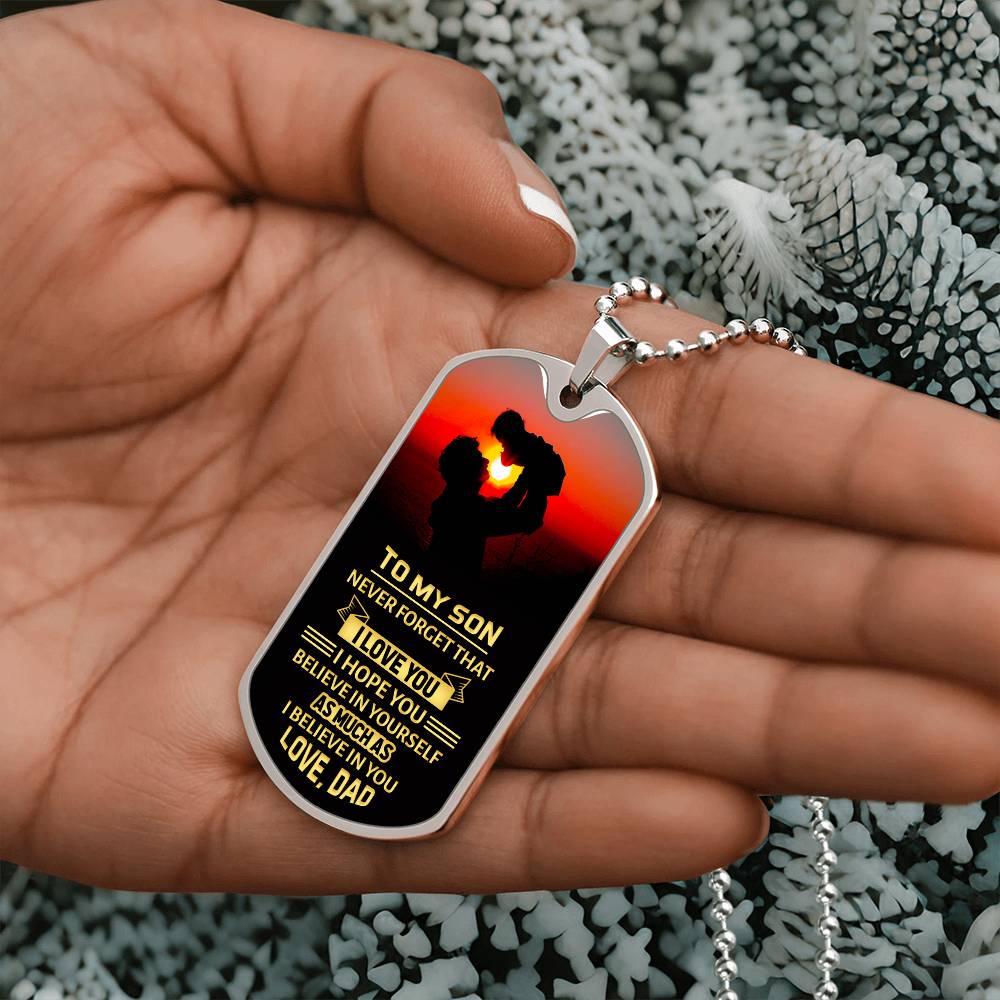 To my Son, Love Dad - Dog Tag