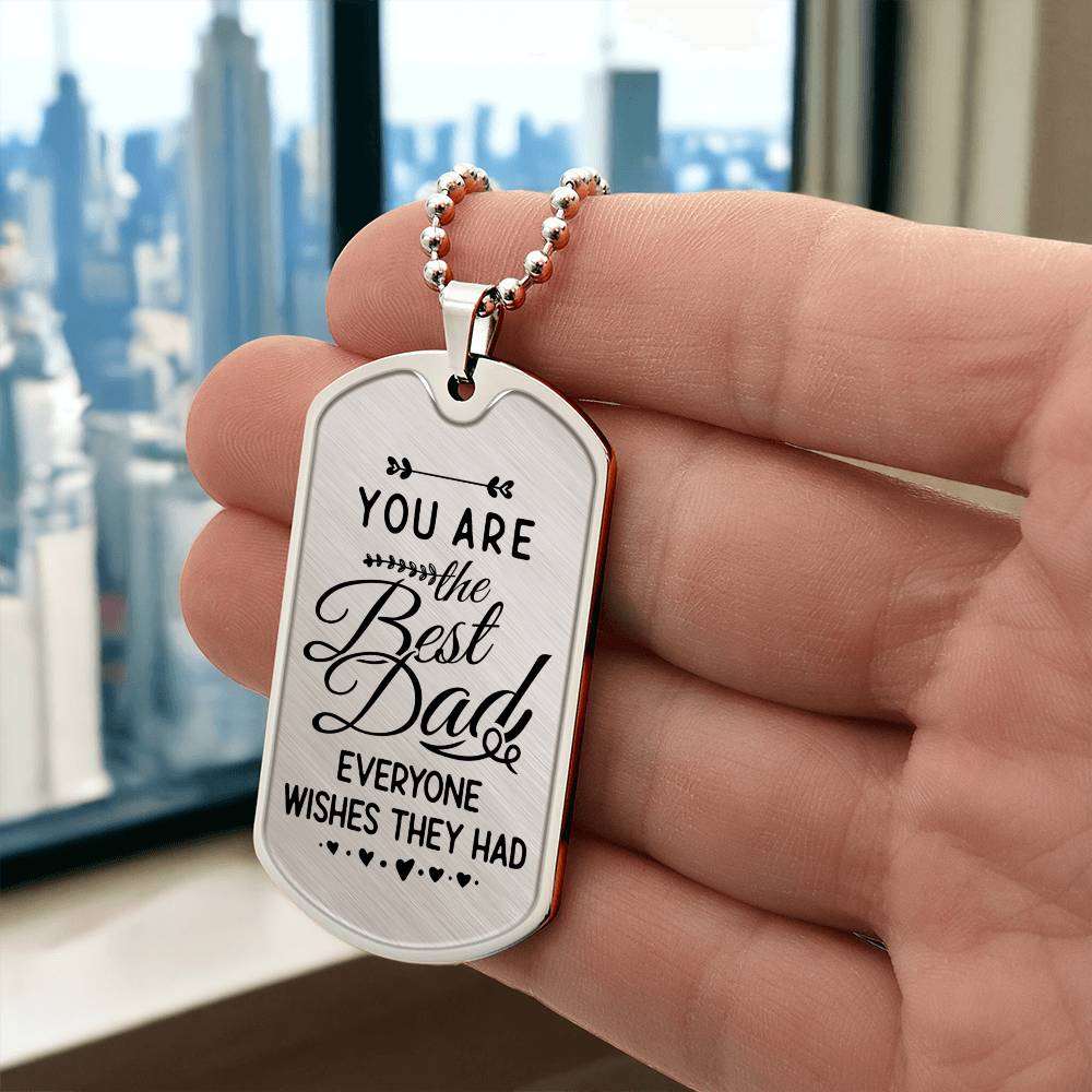 The Best Dad - Dog Tag
