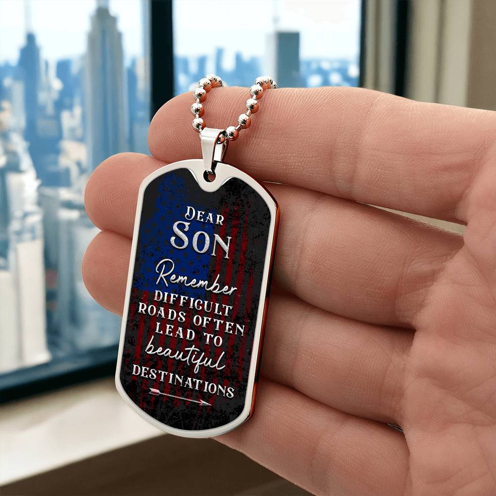 To my Son - Dog Tag