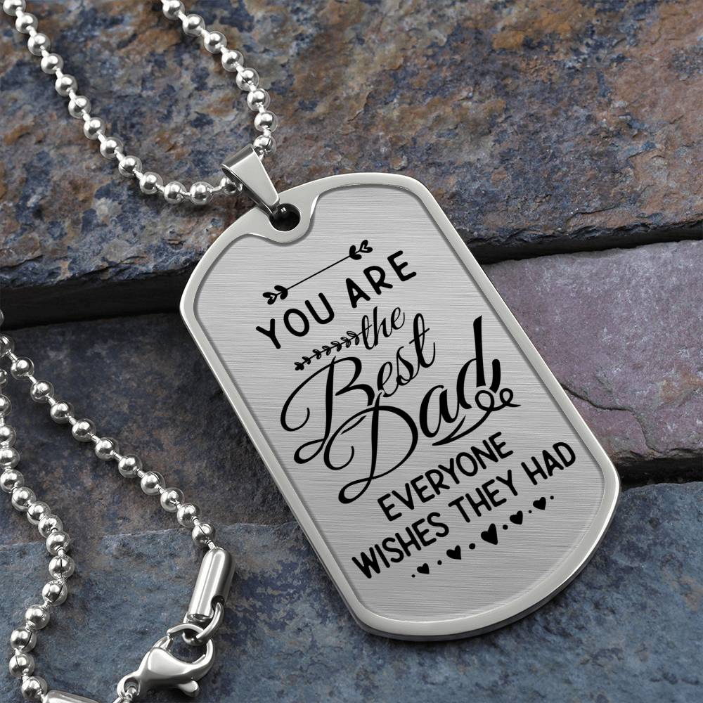 The Best Dad - Dog Tag