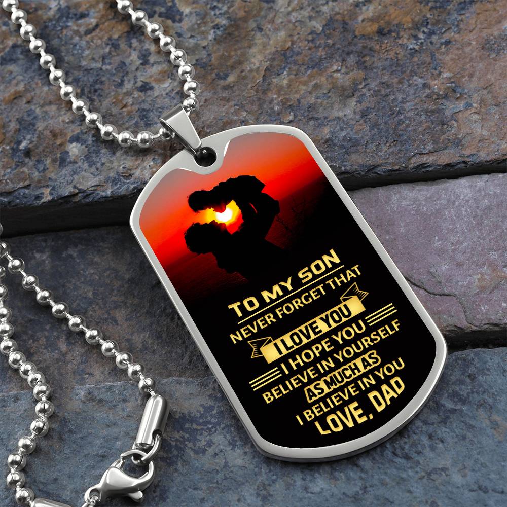 To my Son, Love Dad - Dog Tag