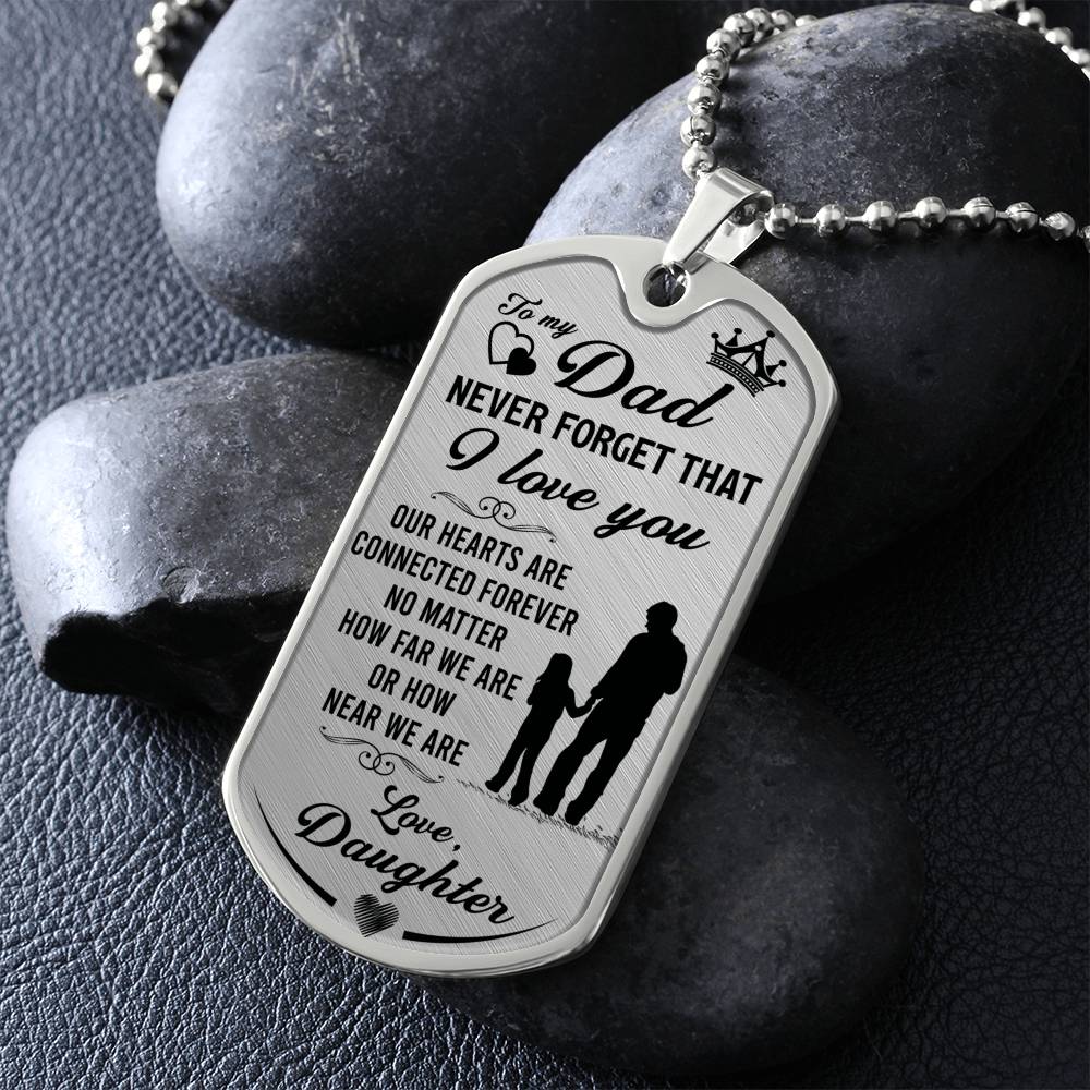 Connected for life Daddy & Daughter - Dog Tag