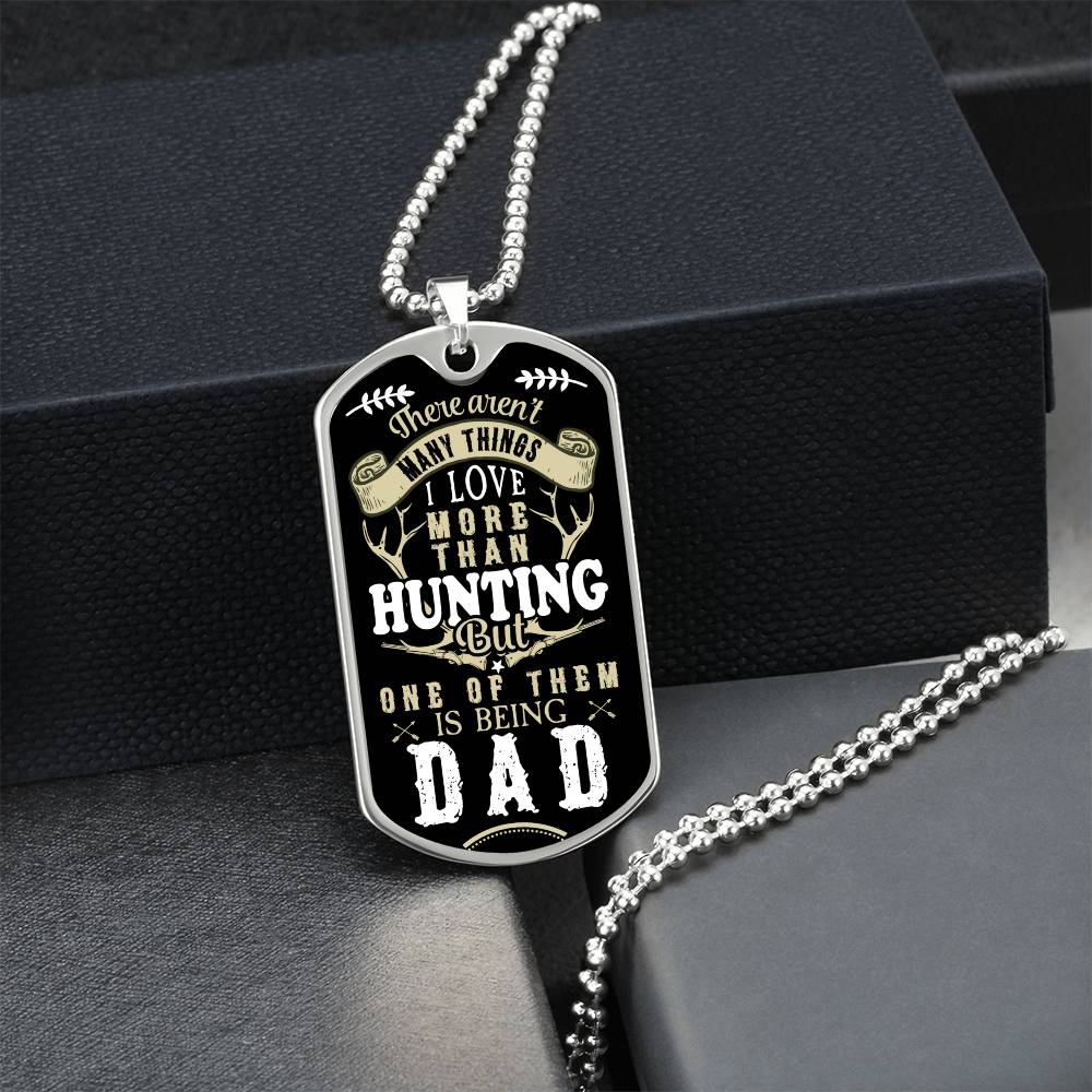 Hunting Dad - Dog Tag