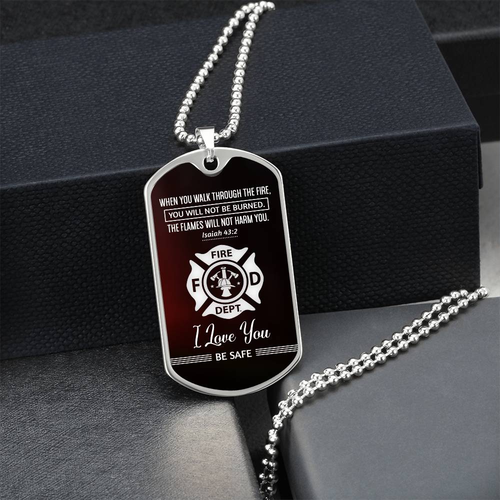 Walk Through Fire - Dog Tag