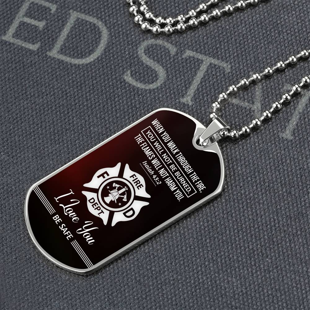 Walk Through Fire - Dog Tag