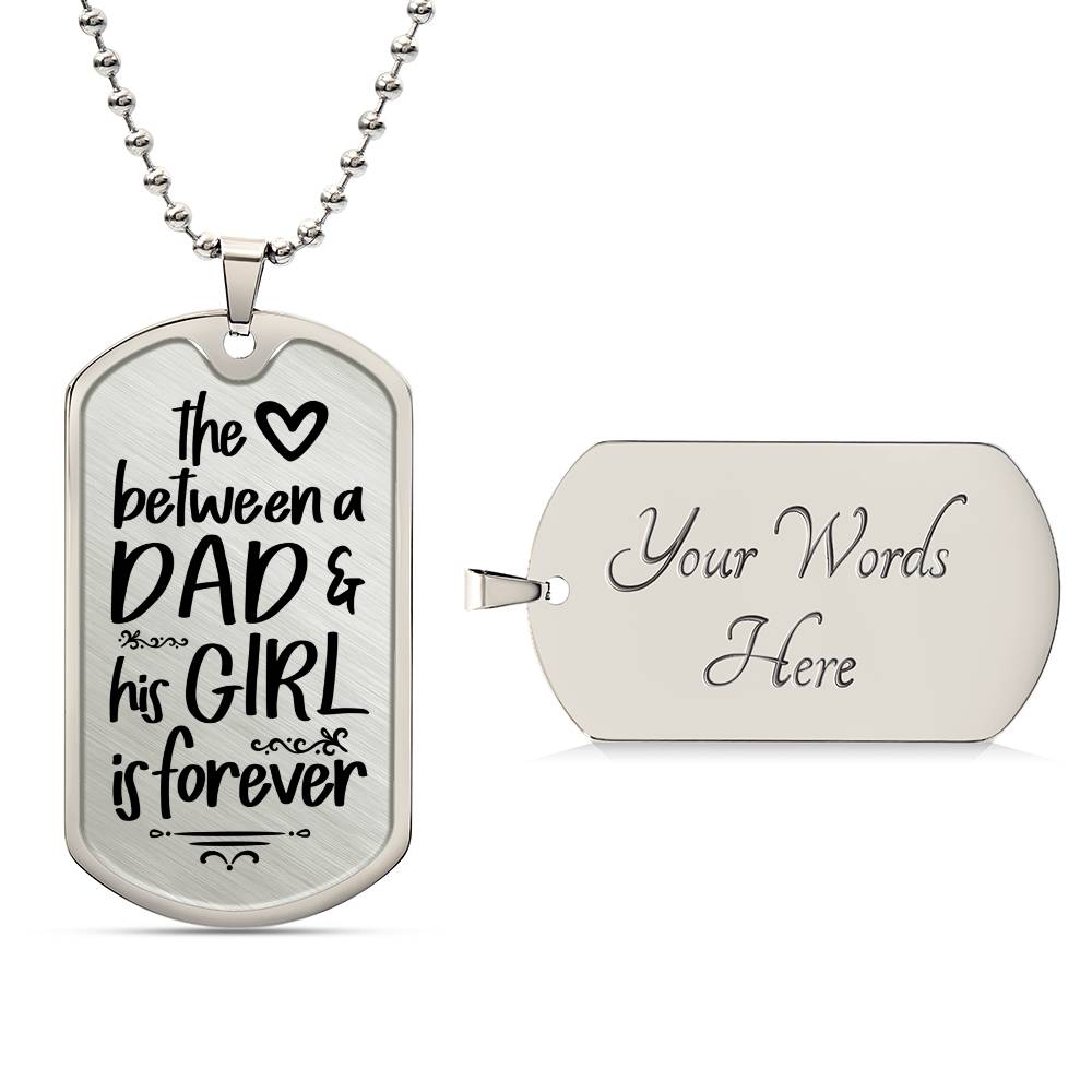 A Dad & His Girl - Dog Tag