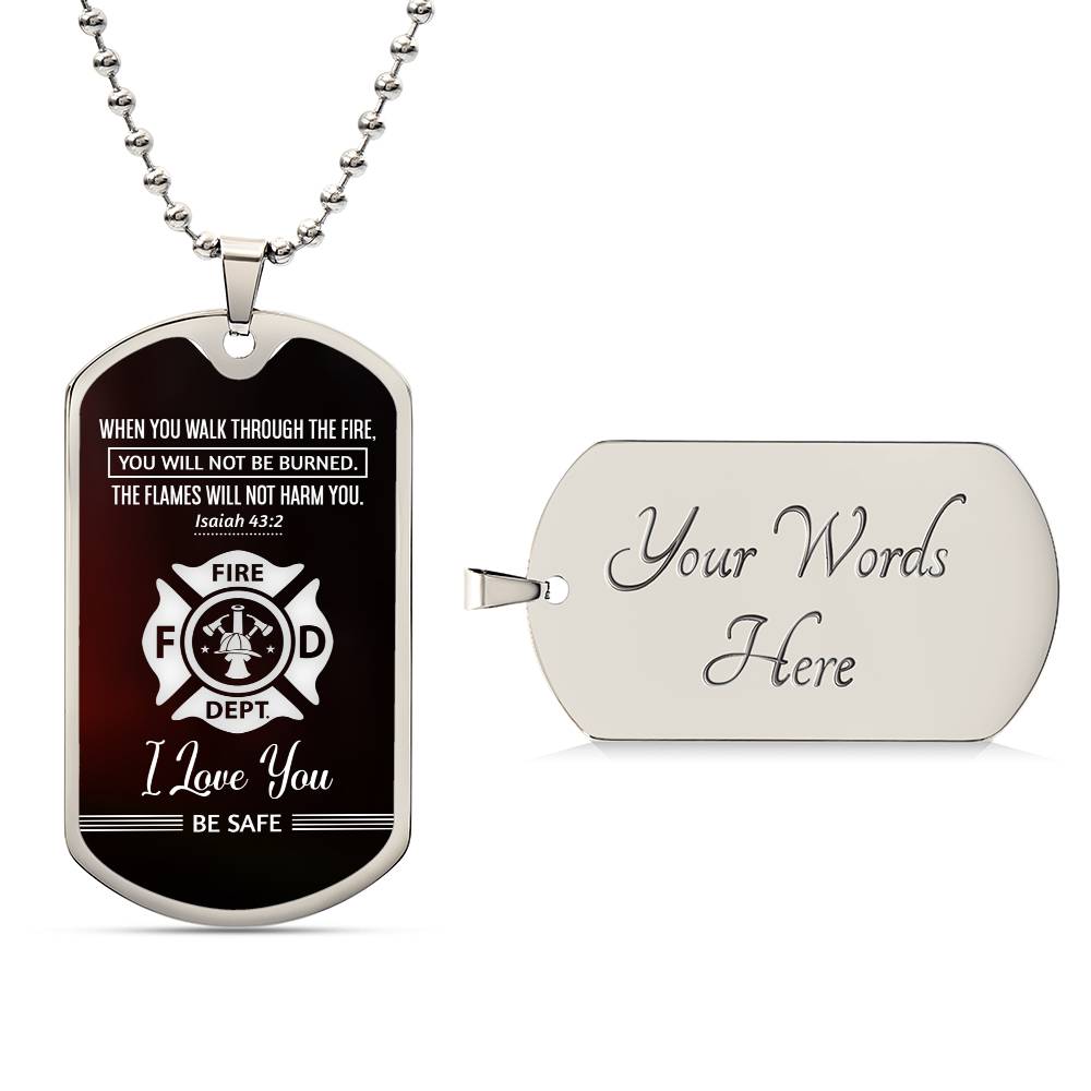 Walk Through Fire - Dog Tag