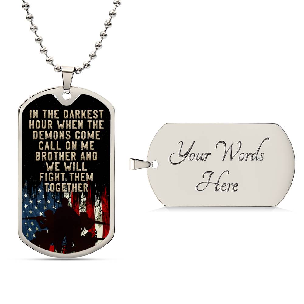 Call on me Brother - Dog Tag