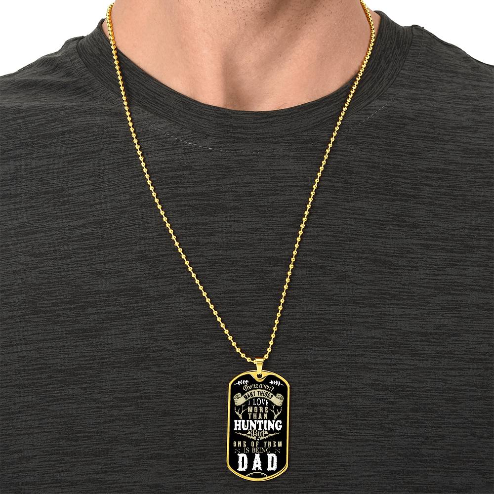 Hunting Dad - Dog Tag