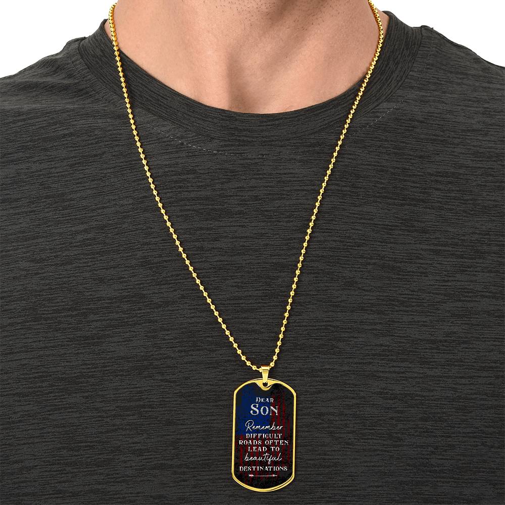 To my Son - Dog Tag