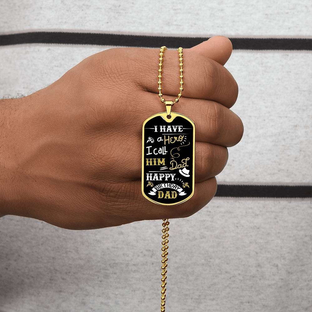 Hero, Dad, Birthday-Dog Tag