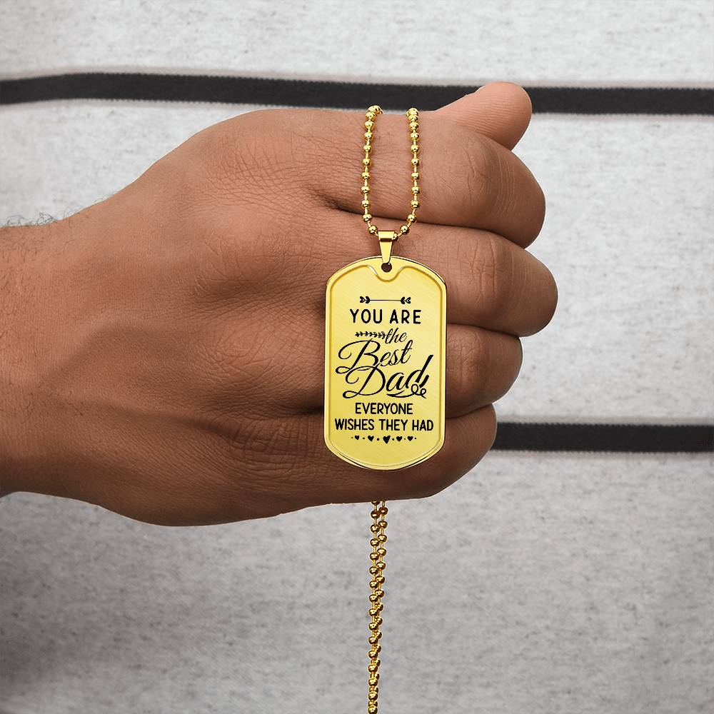 The Best Dad - Dog Tag