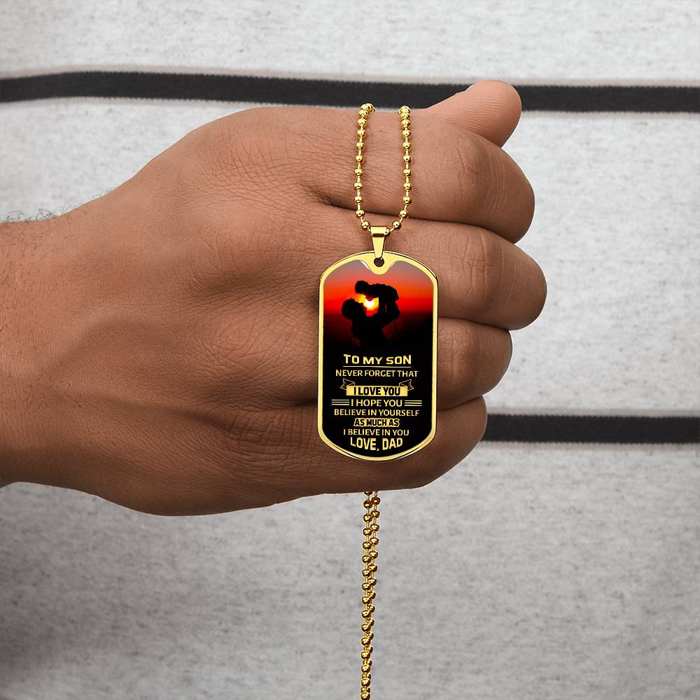 To my Son, Love Dad - Dog Tag