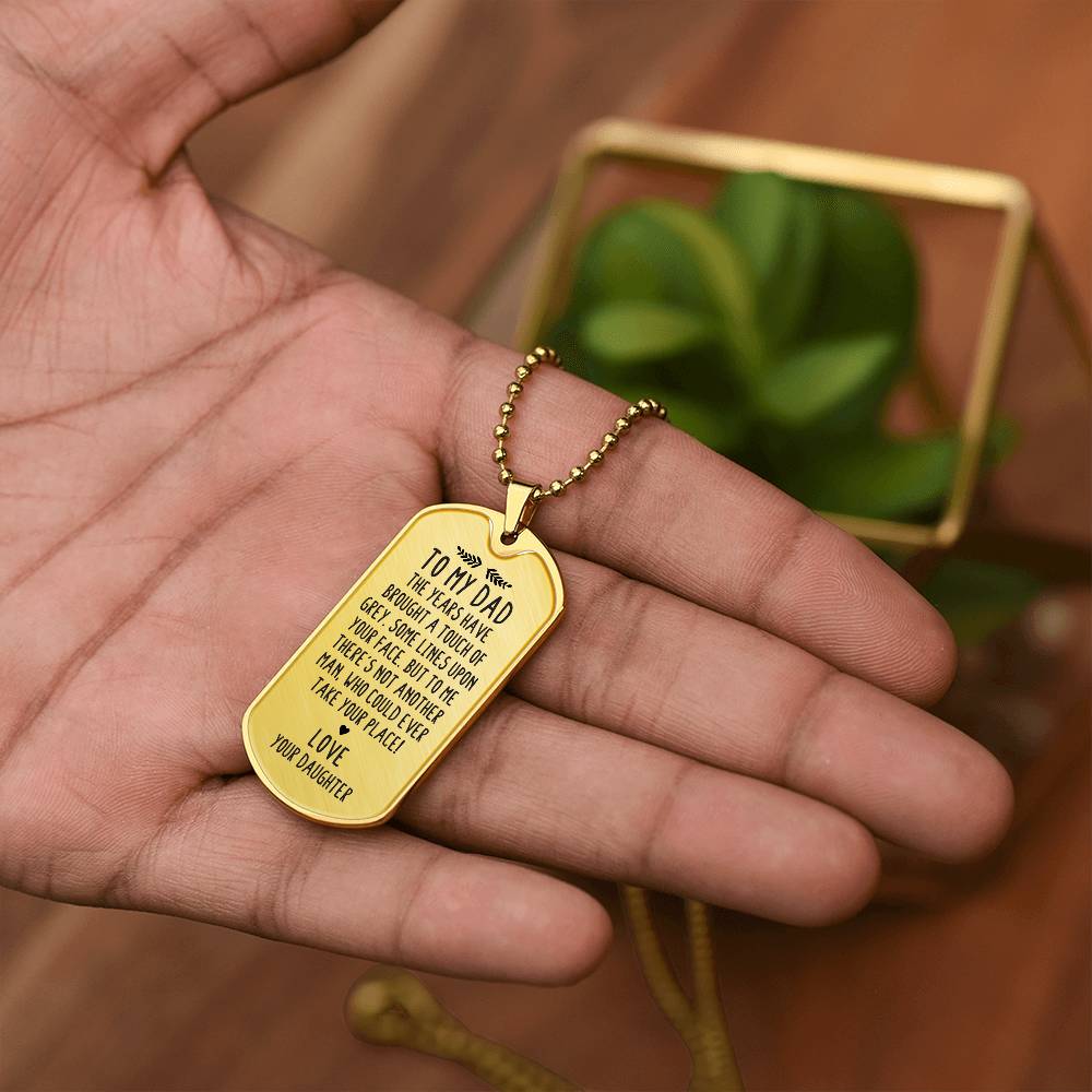From Daughter to Dad - Dog Tag