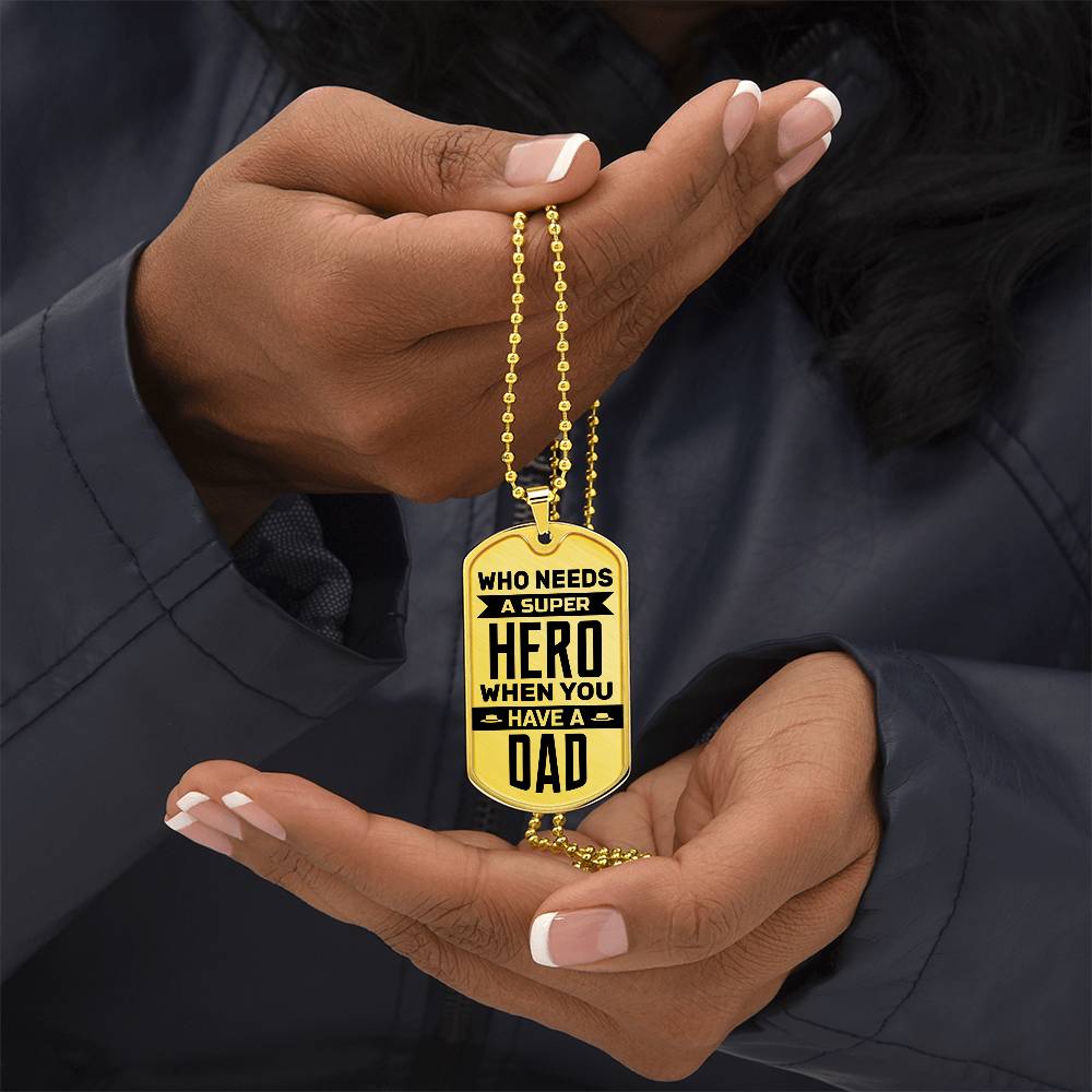 Super Hero Dad - Dog Tag