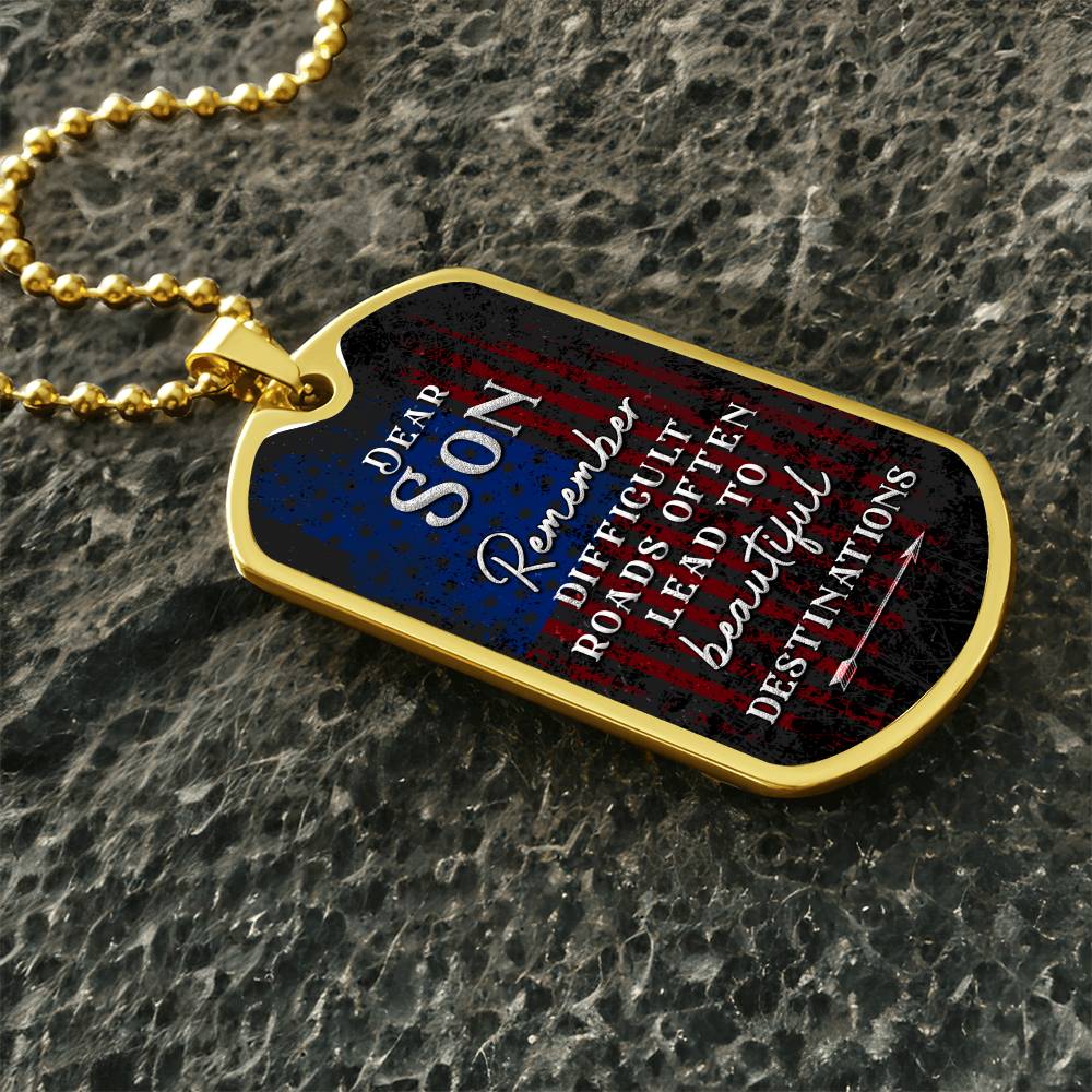 To my Son - Dog Tag