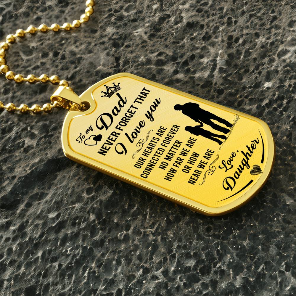 Connected for life Daddy & Daughter - Dog Tag