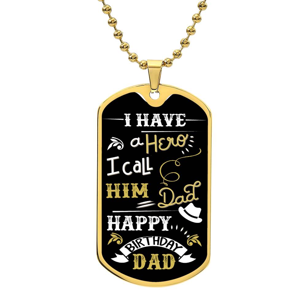 Hero, Dad, Birthday-Dog Tag
