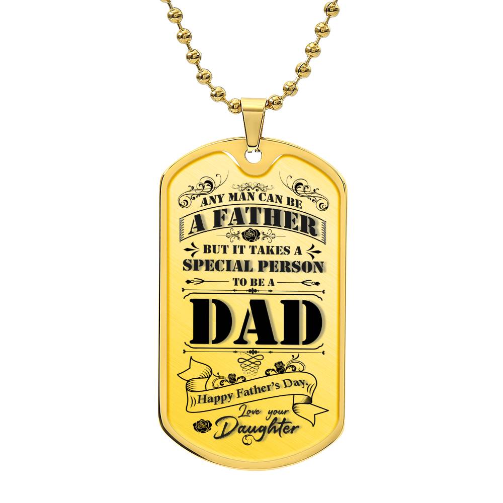 Father's day, Love Daughter - Dog Tag
