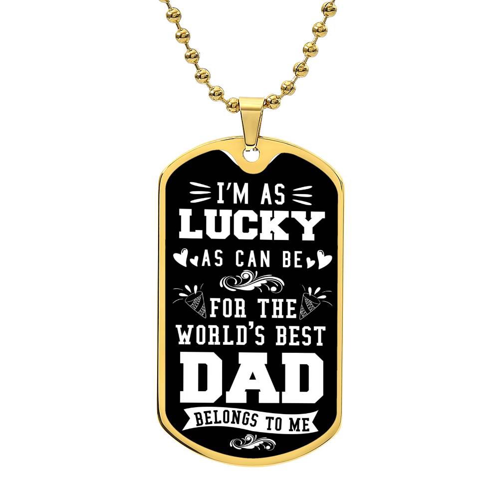 World's best Dad- Dog Tag