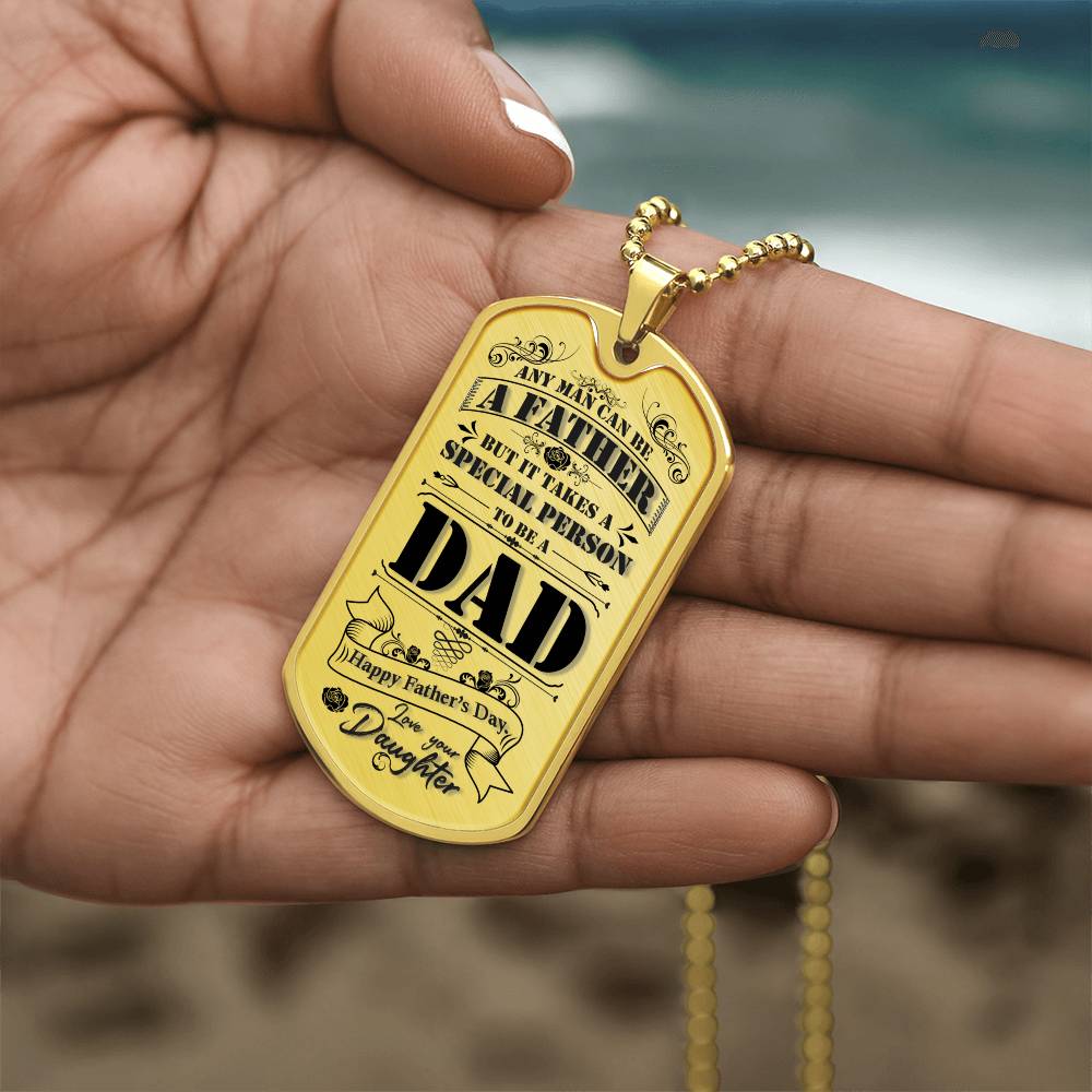 Father's day, Love Daughter - Dog Tag