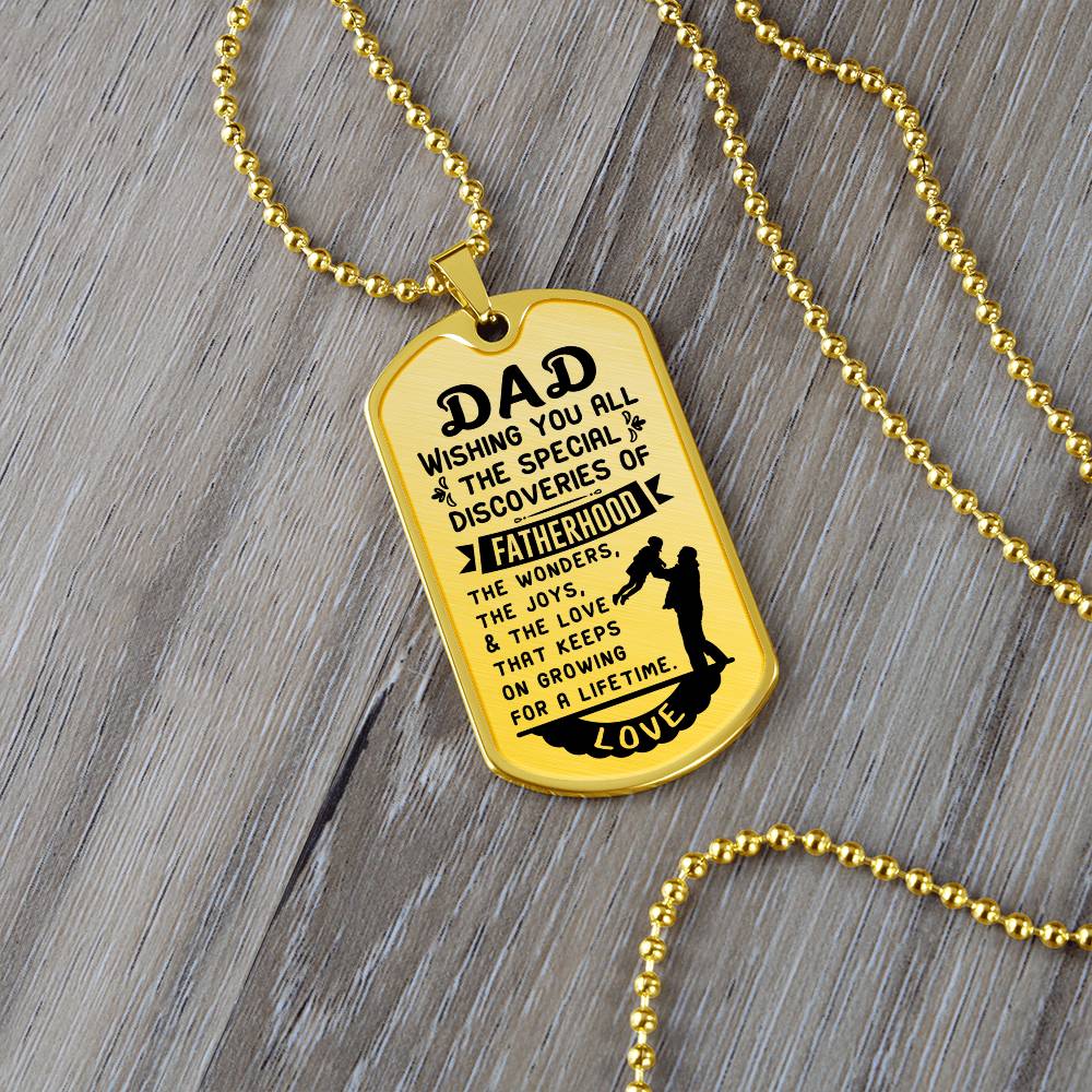 Fatherhood - Dog Tag