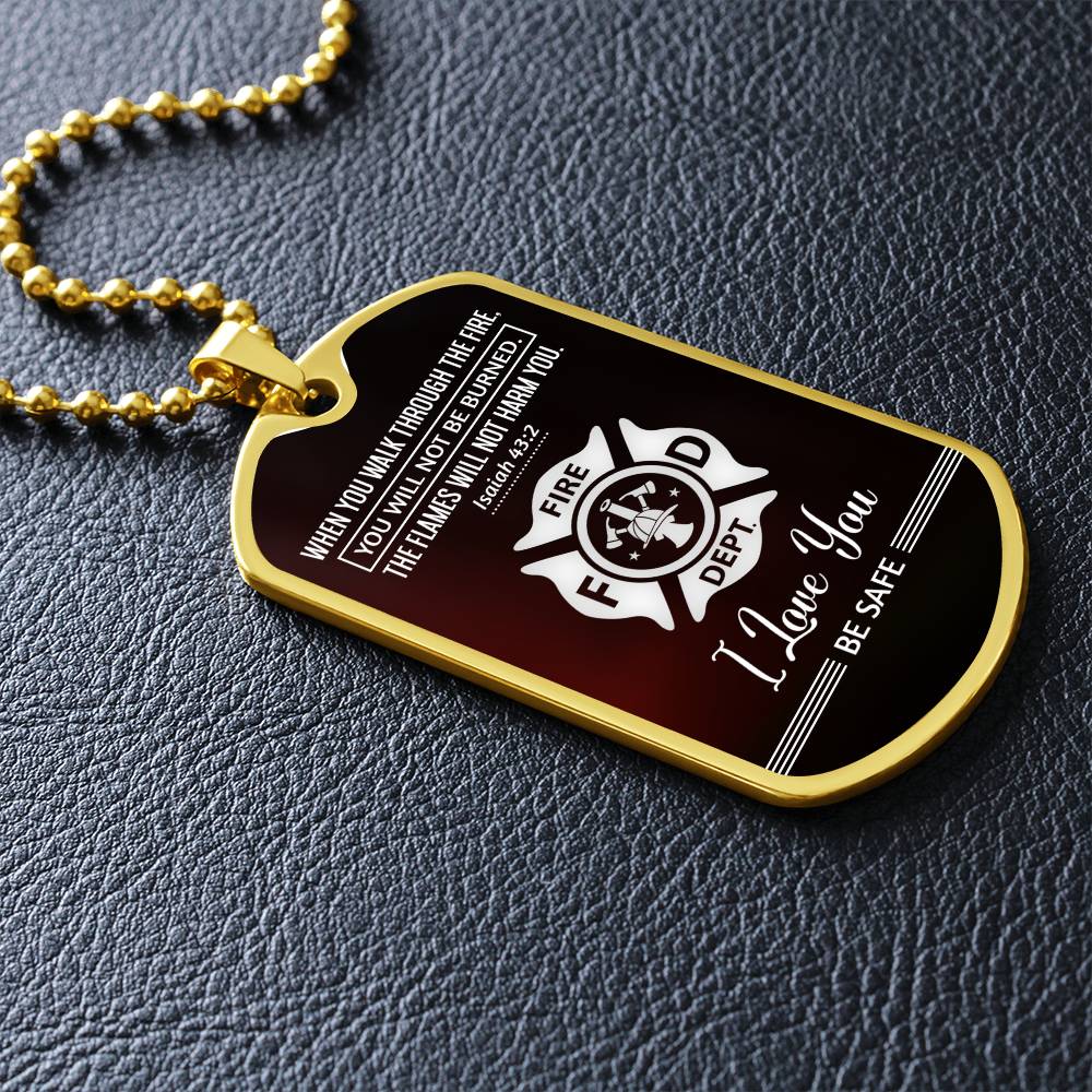 Walk Through Fire - Dog Tag
