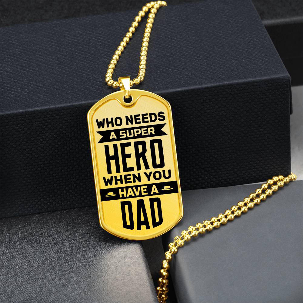 Super Hero Dad - Dog Tag