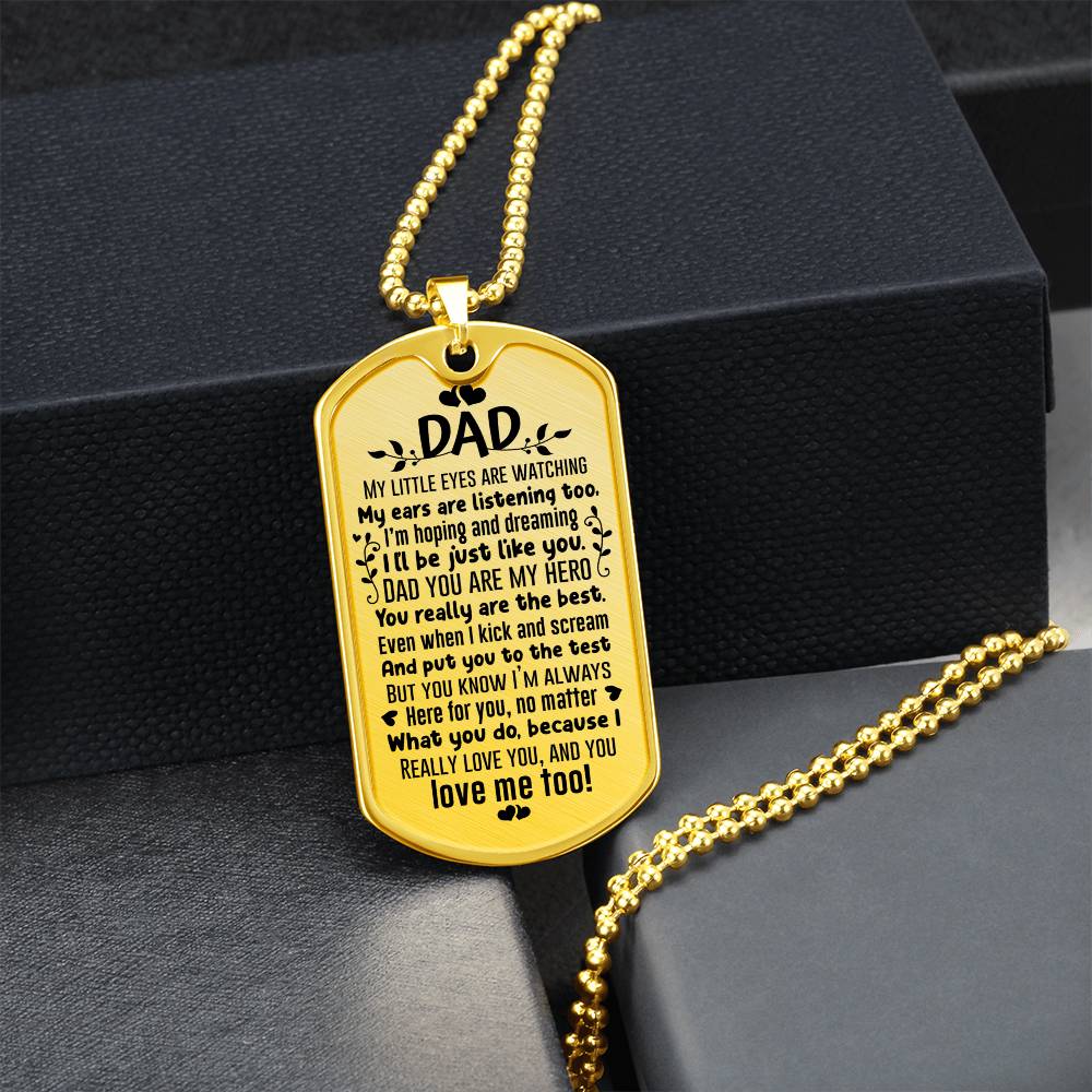 My Dad, My Hero - Dog Tag