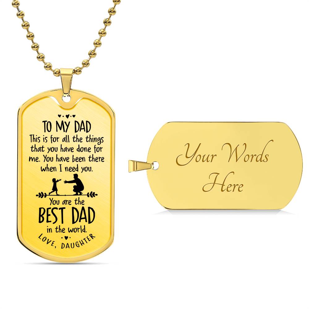 The Best Dad - Dog Tag