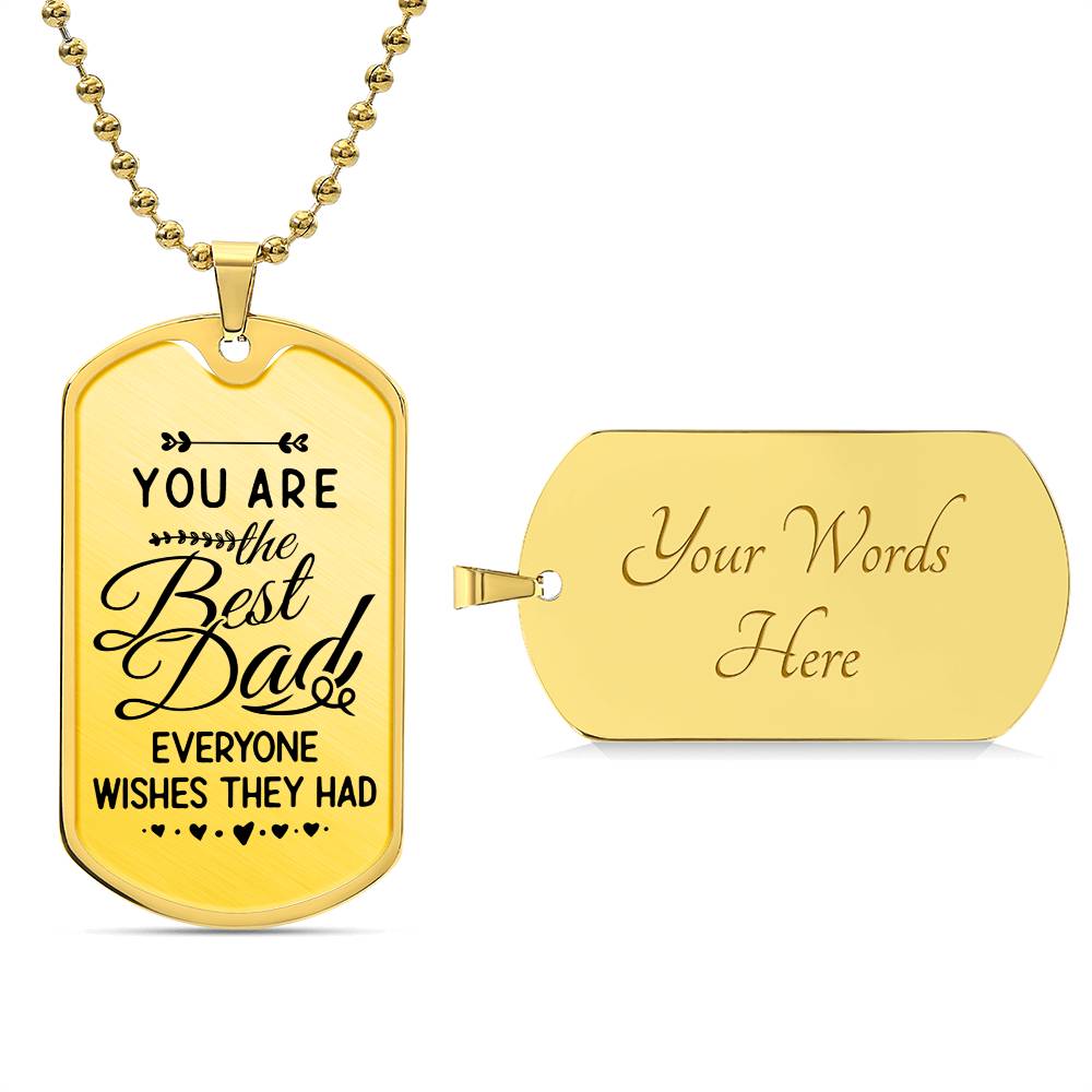 The Best Dad - Dog Tag
