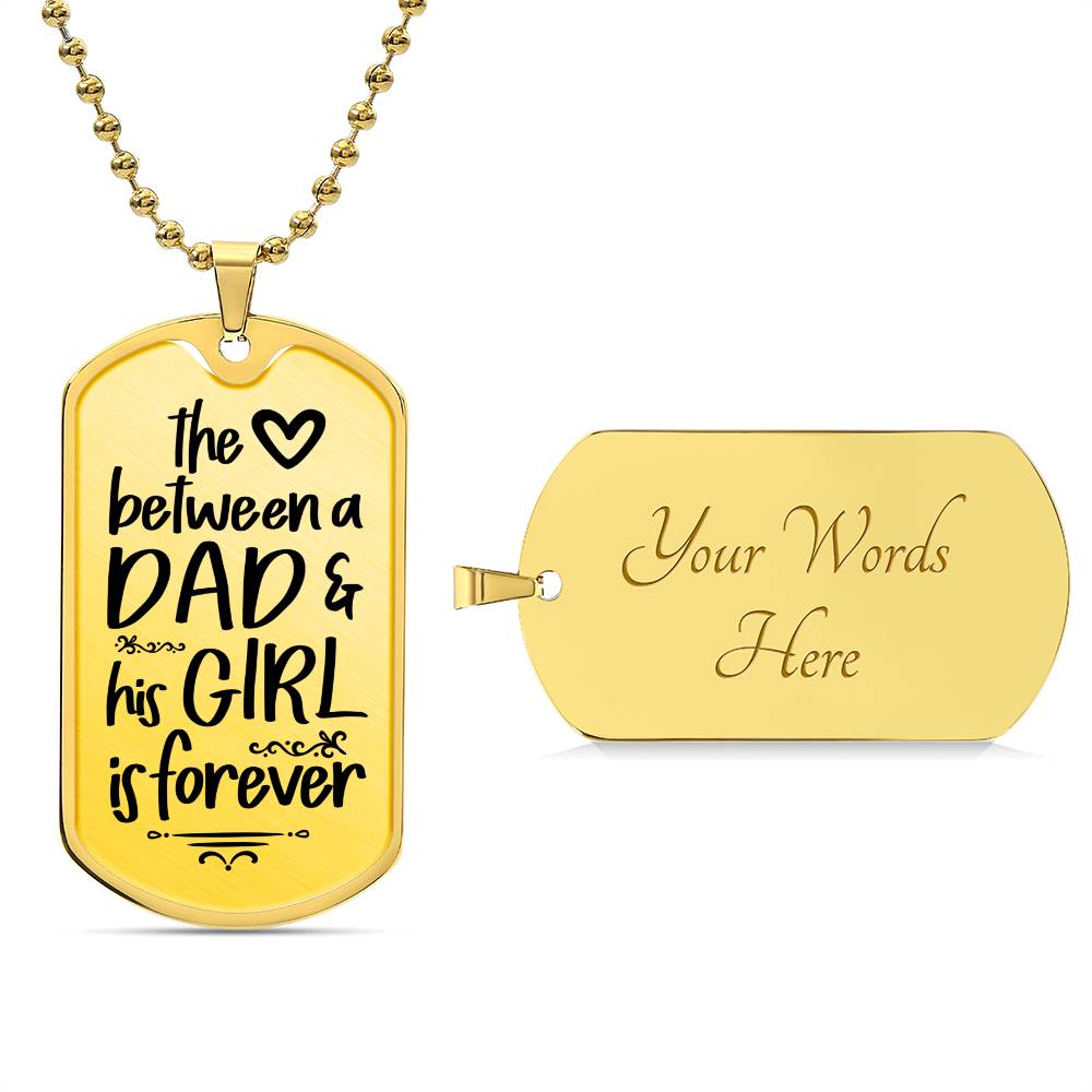 A Dad & His Girl - Dog Tag