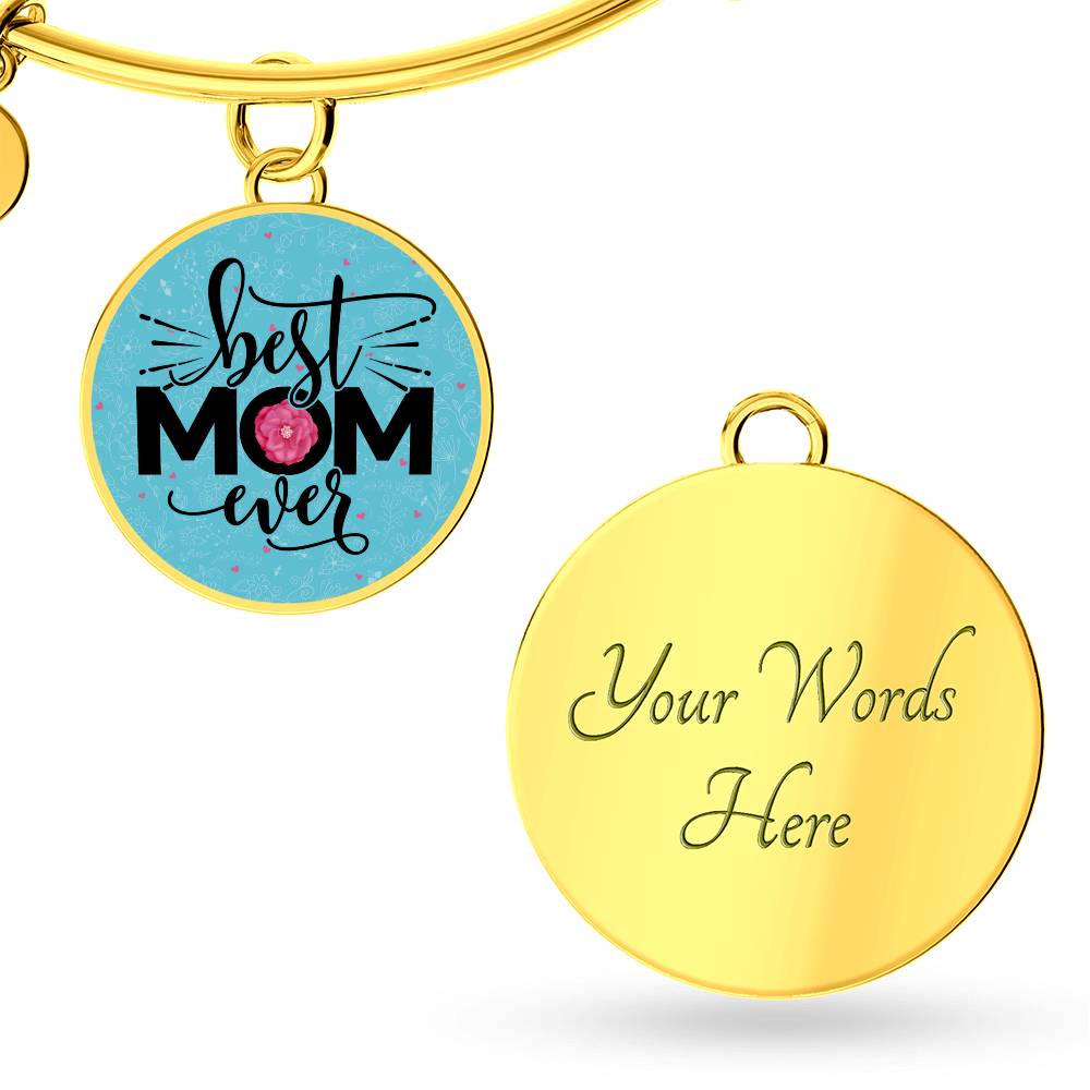 Best Mom Ever Bracelet