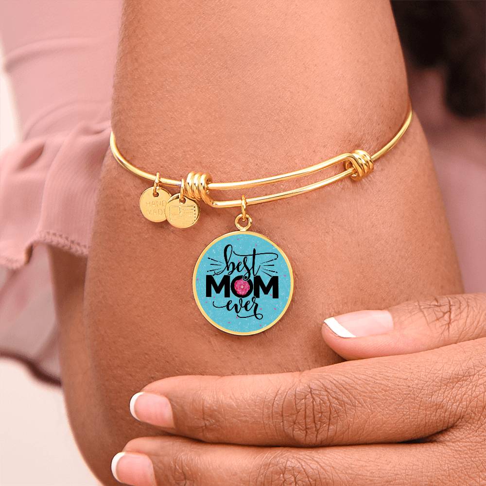 Best Mom Ever Bracelet