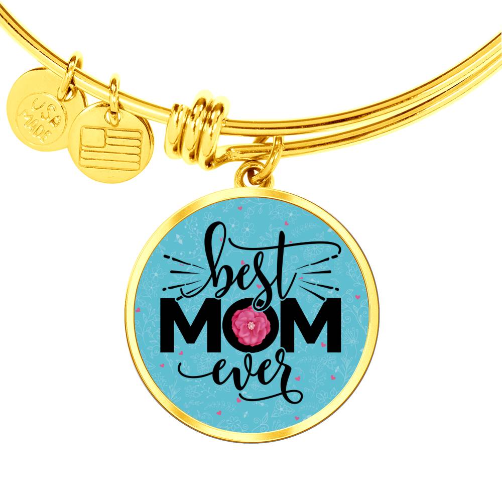 Best Mom Ever Bracelet