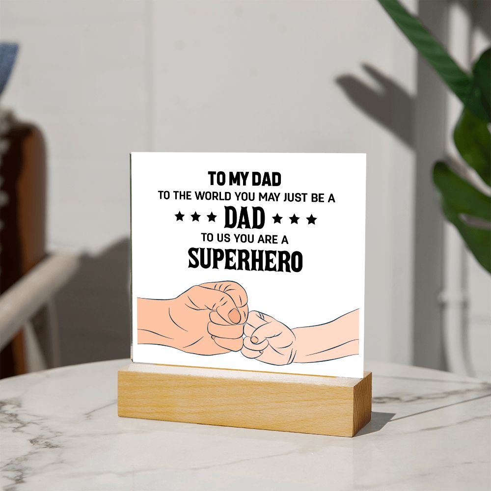 My Dad the Superhero