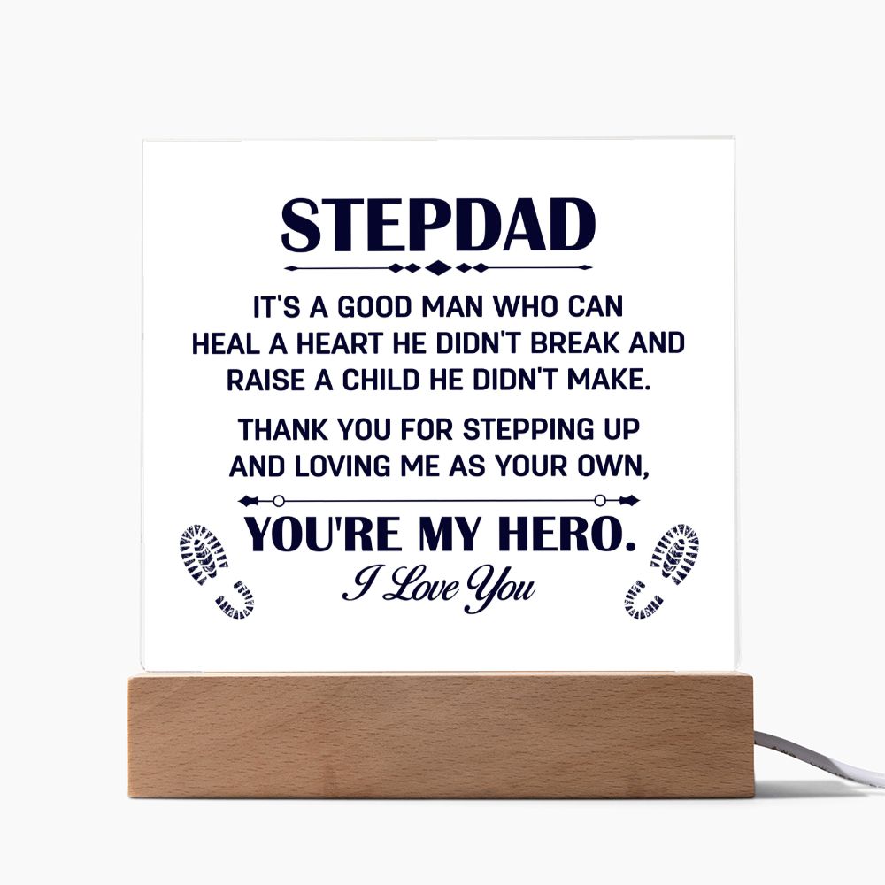 My Step Dad - My Hero