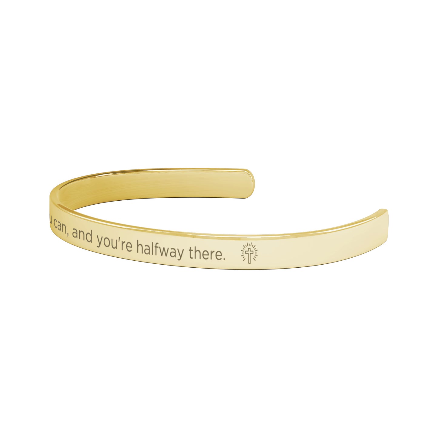 Believe You Can - cuff bracelet