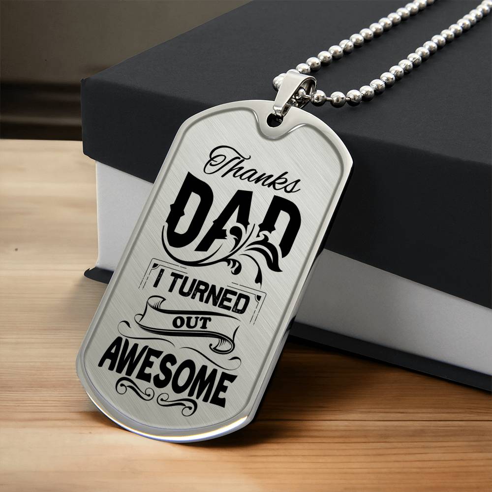 Thanks Dad - Dog Tag