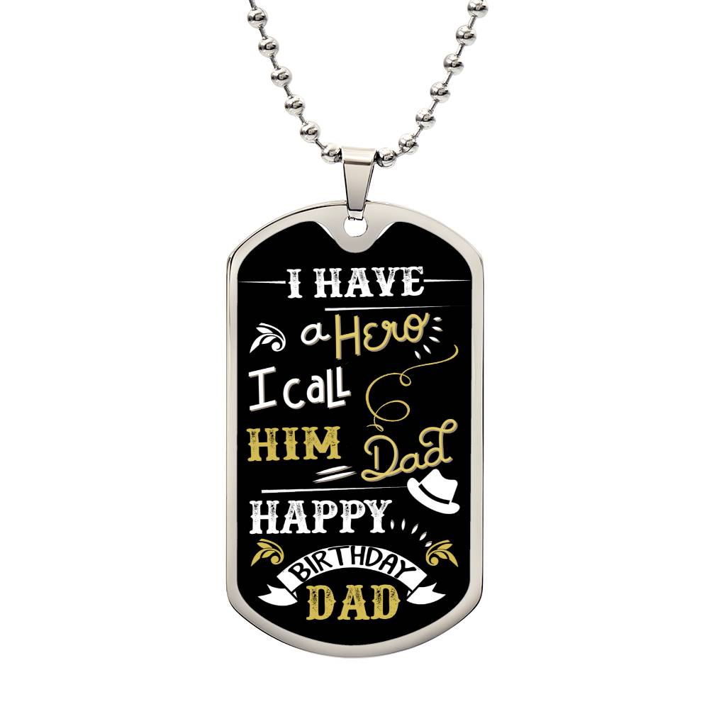 Hero, Dad, Birthday-Dog Tag