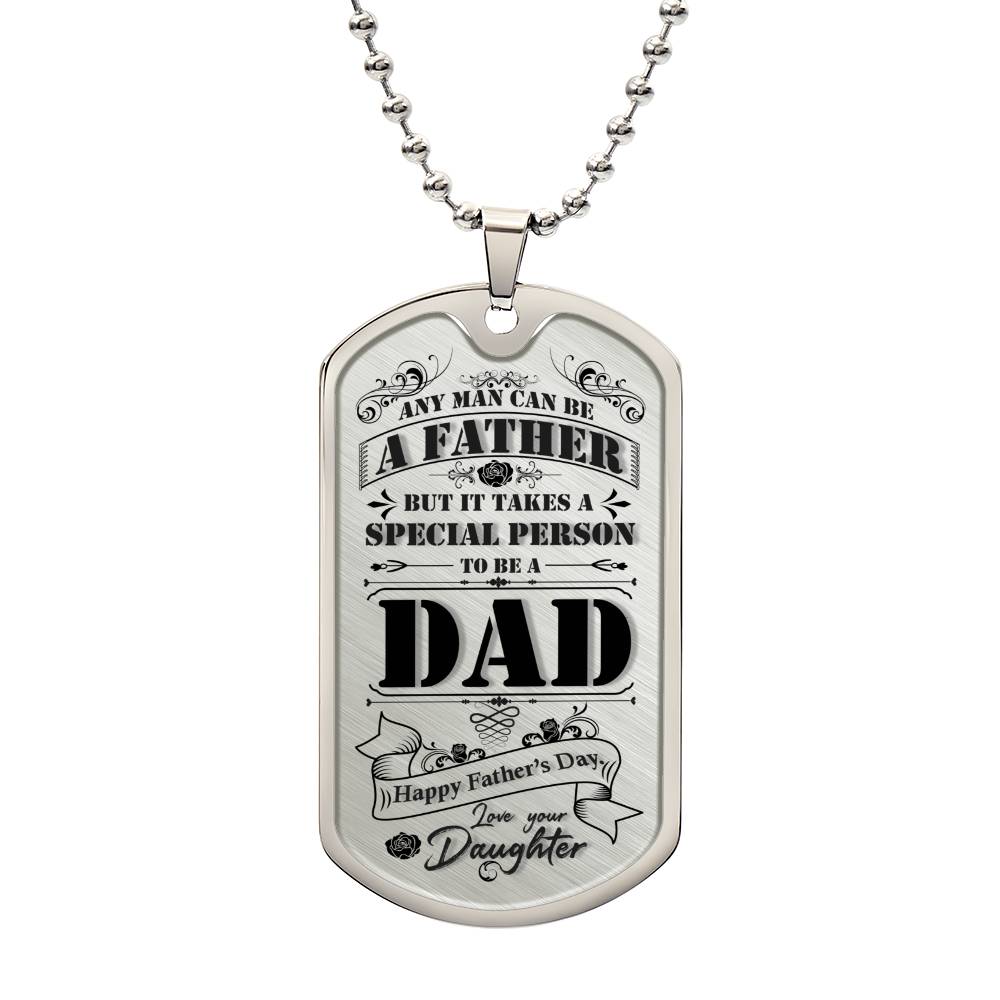 Father's day, Love Daughter - Dog Tag