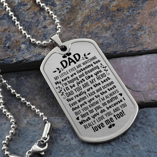 My Dad, My Hero - Dog Tag