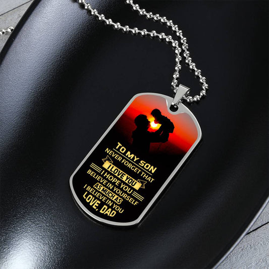 To my Son, Love Dad - Dog Tag