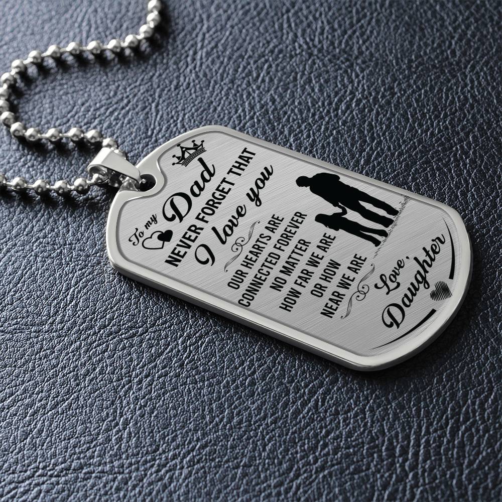 Connected for life Daddy & Daughter - Dog Tag